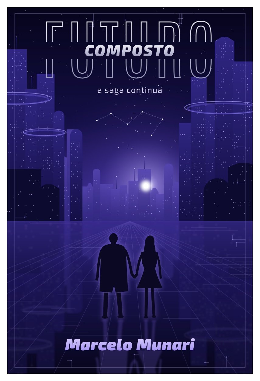 Capa do livro Futuro Composto, de Marcelo Munari